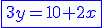 \blue \fbox{3y=10+2x}
